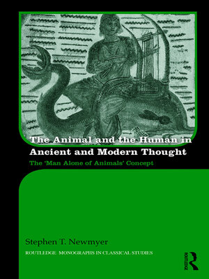 cover image of The Animal and the Human in Ancient and Modern Thought